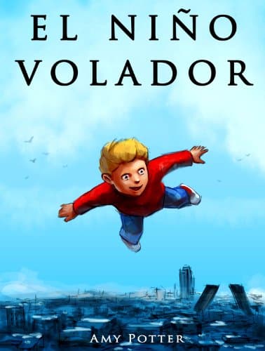 El niño volador Amy Potter